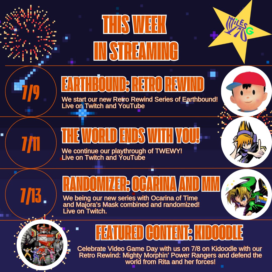 MilesG170Gaming's tweet photo. 🎮 This week on @MilesG170:

⚫7/9: EarthBound Retro Rewind 🌍

🔵7/11: TWEWY action! 🌆

🔴7/13: Zelda Randomized ⏳

🌟 Featured: Power Rangers on @KidoodleTV!

🔗 Don't miss out by visiting https://t.co/89Ma78sVik

#RetroGaming #KidoodleTV #StreamSchedule https://t.co/pLgl3H3CEF