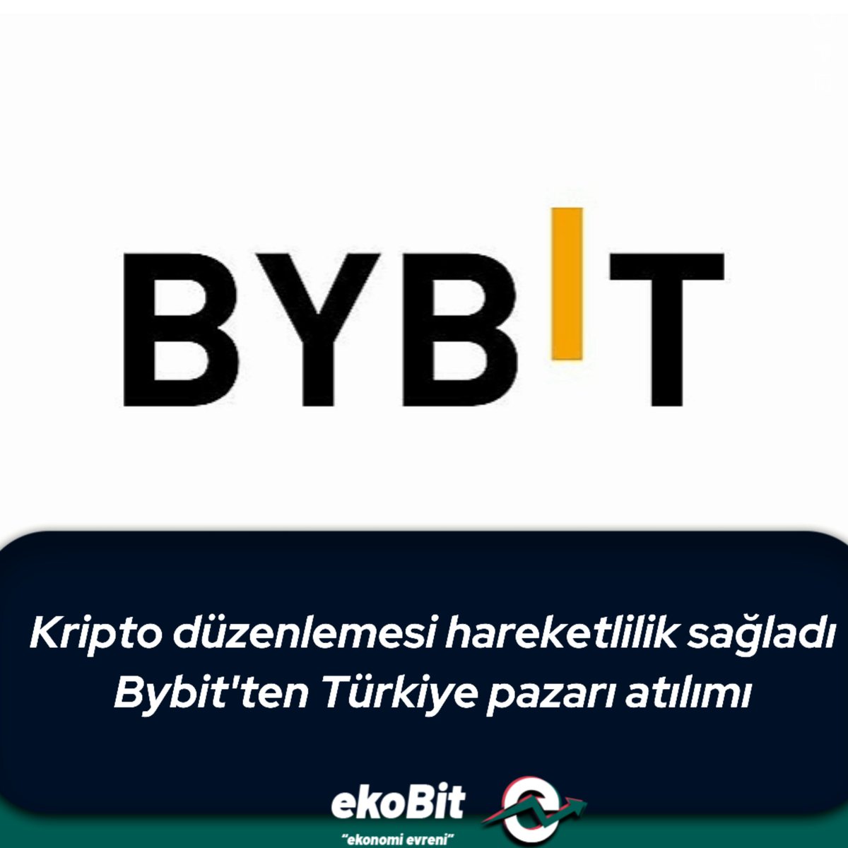 EkoBit's tweet photo. Kripto düzenlemesi hareketlilik sağladı
Bybit'ten Türkiye pazarı atılımı
#bybit #kripto #coin #token #bitcoin #kriptopara #ekoBit https://t.co/OjHaOLgtCi