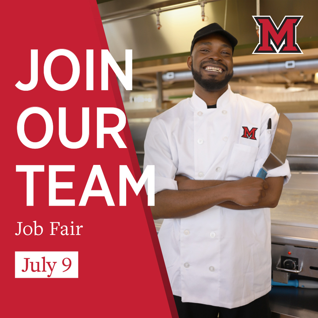 🍽️ Join our Miami Dining team! 🌟 We're looking for passionate individuals to join us at our upcoming job fair at Bell Tower Place on July 9. 

More Info at: miamioh.edu/human-resource… 

#MiamiDining