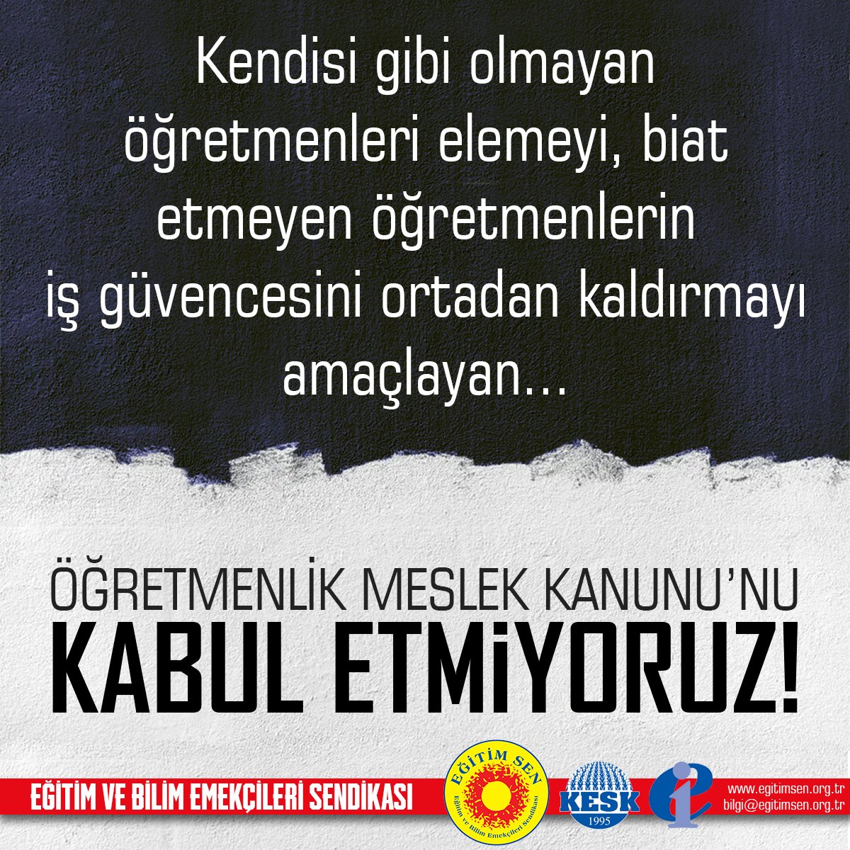 🔴Kendisi gibi olmayan öğretmenleri elemeyi, biat etmeyen öğretmenlerin iş güvencesini ortadan kaldırmayı amaçlayan Öğretmenlik Meslek Kanunu'nu kabul etmiyoruz!   
#meclisÖMKyireddet