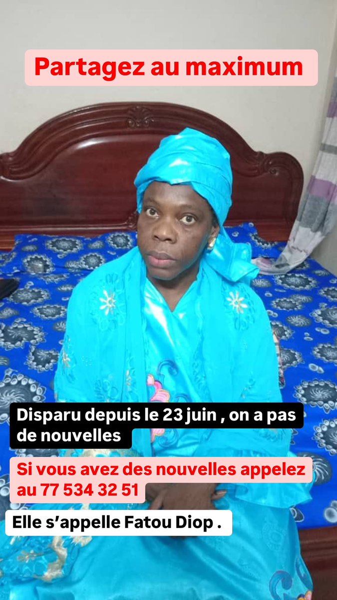 codouce221's tweet image. 🚨🚨🚨🚨🚨Bonjour tout le monde.
J’ai vraiment besoin de votre aide. 
Une tante à moi a disparu depuis le 23 juin. Personne ne sait où elle se trouve. Elle s’appelle Fatou Diop.

Merci de partager au maximum et de nous aider à la retrouver 🙏🏾🙏🏾