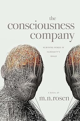 OxygenLeaks's tweet photo. Check out this rather loquaciously named new #hardscifi #novel by M. N. Rosen  is #released today: "The Consciousness Company: Artificial intelligence transforms the human condition in this funny, philosophical and prophetic journey of a technology startup."

#hardsf #scifi https://t.co/Rjd6bZ0hIA
