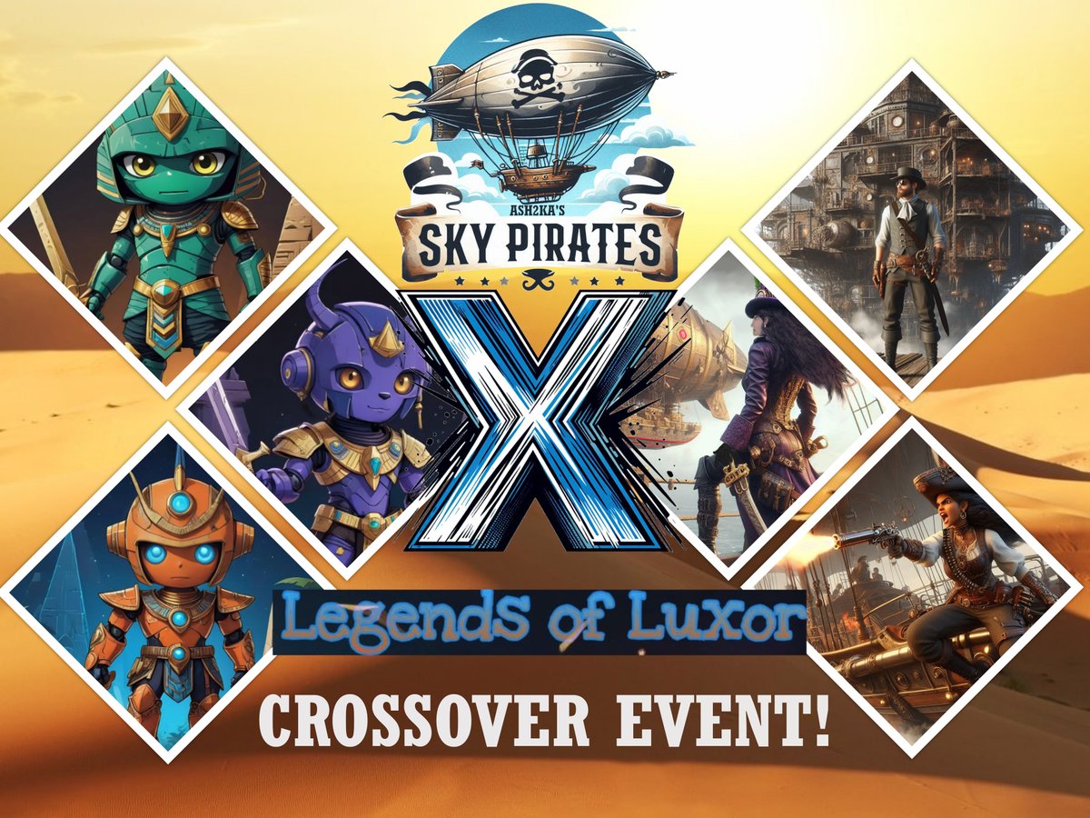 ash2ka's tweet photo. #ash2kasSkyPirates X #LegendsOfLuxor
🎁#GIVEAWAY
Prizes:
3x Sky Pirates X Legends of Luxor 1/1 NFTS
3x Legends of Luxor 1/1 NFTS
Here's how to enter
1⃣Follow: @ash2ka & @NFT_GER_Sascha
2️⃣ Like❤️ | RT 🔁| Tag 5 Friends
3⃣Join our Discords:
https://t.co/52iPojXUPK
https://t.co/8lh9NsH5U2
4⃣ For double the entries (optional):
Comment with your favourite Sky Pirate or Legends of
Luxor NFT! (You don't need to own it)
Ends: July 9th, 9:59 PM | GL!
Collections:
Sky Pirates: https://t.co/jPbKbf7N96
Legends of Luxor:
https://t.co/VSGm4Tt0tU
#OpenSeaCollection #CRO @opensea @cryptocomnft