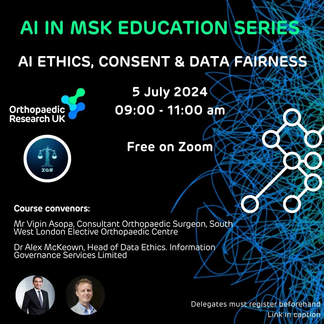 Arash Angadji (@oruk_ceo) on Twitter photo Join us this Friday for the inaugural session of <a href="/OR_UK/">Orthopaedic Research UK</a>'s new AI in MSK Education Series.
This first session will delve into AI ethics, consent, and data fairness, in partnership with <a href="/vipin_asopa/">Vipin Asopa</a> and Dr Alex McKeown, IGS.
Register now - FREE on Zoom: lnkd.in/eJtPFnct Join us this Friday for the inaugural session of <a href="/OR_UK/">Orthopaedic Research UK</a>'s new AI in MSK Education Series.
This first session will delve into AI ethics, consent, and data fairness, in partnership with <a href="/vipin_asopa/">Vipin Asopa</a> and Dr Alex McKeown, IGS.
Register now - FREE on Zoom: lnkd.in/eJtPFnct