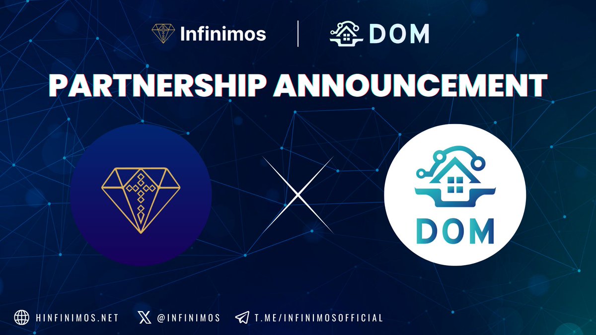 Cooperation Announcement

@infinimos  🥂 <a href="/DomusAI_com/">D</a>

#INFINIMOS is thrilled to announce a strategic partnership with #DomusAI. 💪🎉

DomusAI is an open, intelligent ecosystem platform merging Web3 and AI innovations. Together, we aim to bring smarter and more convenient living