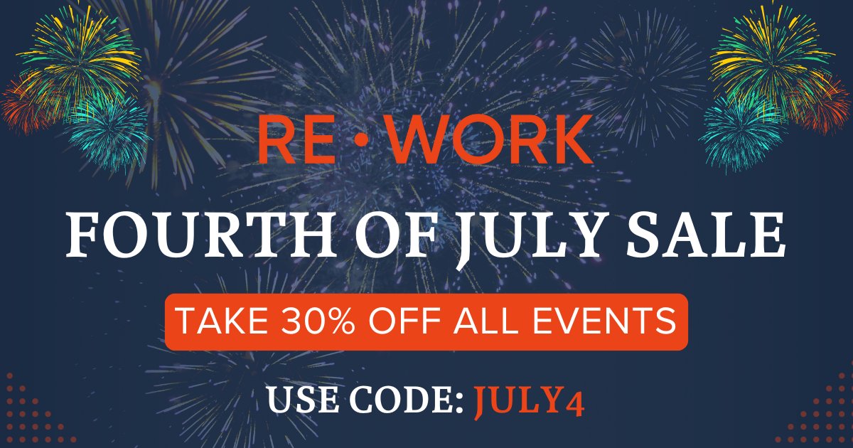 🎉 Celebrate Independence Day with RE•WORK! 🇺🇸

Get ready for an incredible Fourth of July sale! From now until Friday, July 12, enjoy 30% off all tickets for ALL RE•WORK events. Just use code: JULY4 at checkout. 🌟

🎟️ Grab your tickets now: bit.ly/4eL7mCa

#reworkAI