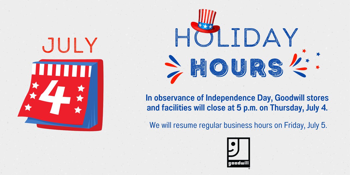 In observance of Independence Day, Goodwill stores and donation centers will close early on Thursday, July 4. Goodwill Career Centers will be closed all day on Thursday, July 4. Regular business hours will resume on Friday, July 5.

Have a safe and happy Fourth of July! ❤️🤍💙
