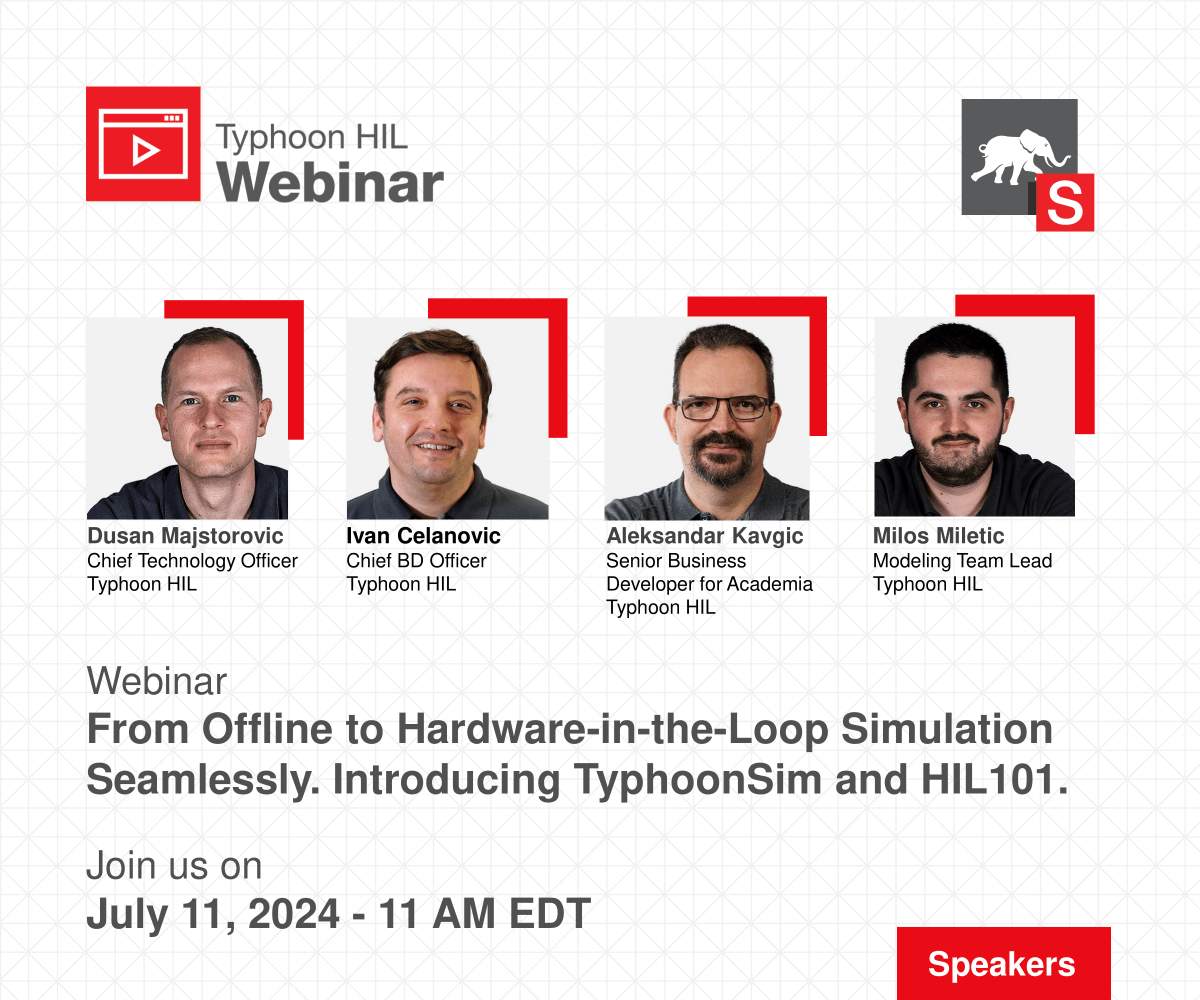 TyphoonHIL's tweet photo. Join us for an engaging webinar launch of our two exciting new products: TyphoonSim and HIL101. 

Register here to experience model-based engineering workflow accessible to everyone: https://t.co/tpZglkPZkk

#TyphoonSim #HIL101 #Research #Teaching #HILTesting #PowerElectronics https://t.co/W1HXkKA6Nk