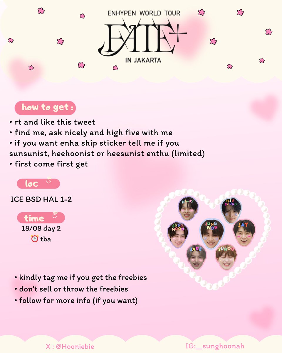 ᯓᡣ𐭩 ENHYPEN FATE+ IN JAKARTA —ᡣ𐭩
        —౨ৎ freebies for engene❕🫧🩰
          ( by : <a href="/Hooniebie/">tan๑</a> ) 🍥🎀

day 2! (18/08) 

✩ first come first serve
✩ details on pic, 
✩ further info tba

 ࣪𖤐 rt and like are very appreciated 彡
