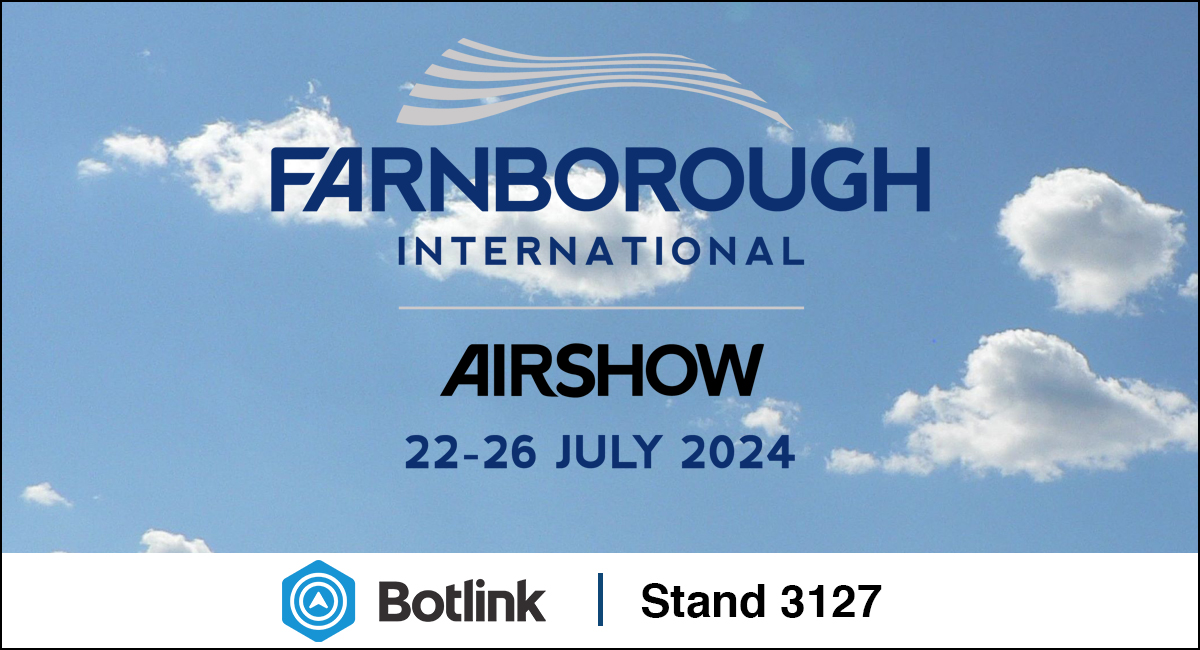 The Botlink team is heading to the U.K. for the Farnborough International Airshow later this month. If you are attending the air show, look for us at Stand 3127, with many other incredible companies from North Dakota, as well as the North Dakota Trade Office.