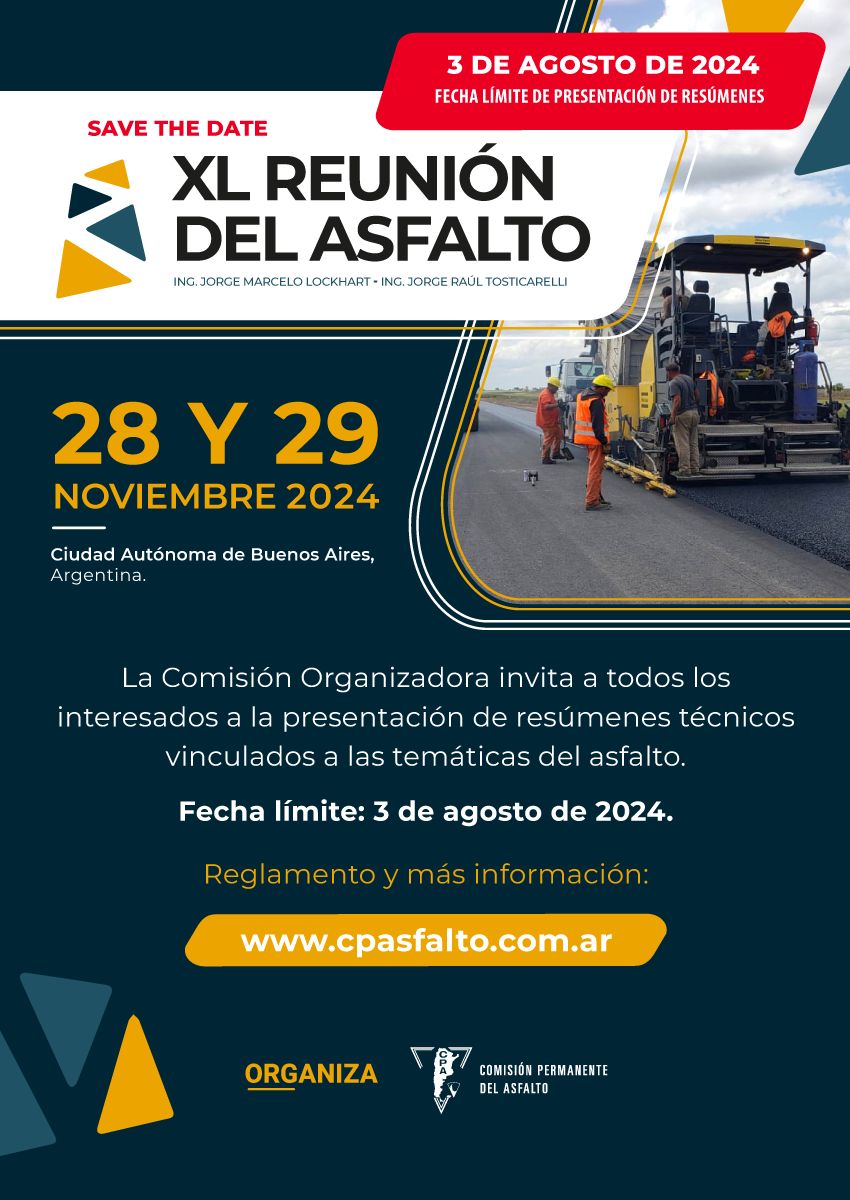 PRESENTA TU TRABAJO TECNICO EN LA "XL REUNION DEL ASFALTO" - 28 y 29 de noviembre - CABA

📅Fecha límite presentación de resumen: 3 de agosto

Condiciones en: cpasfalto.com.ar/xl-reunion-del…
