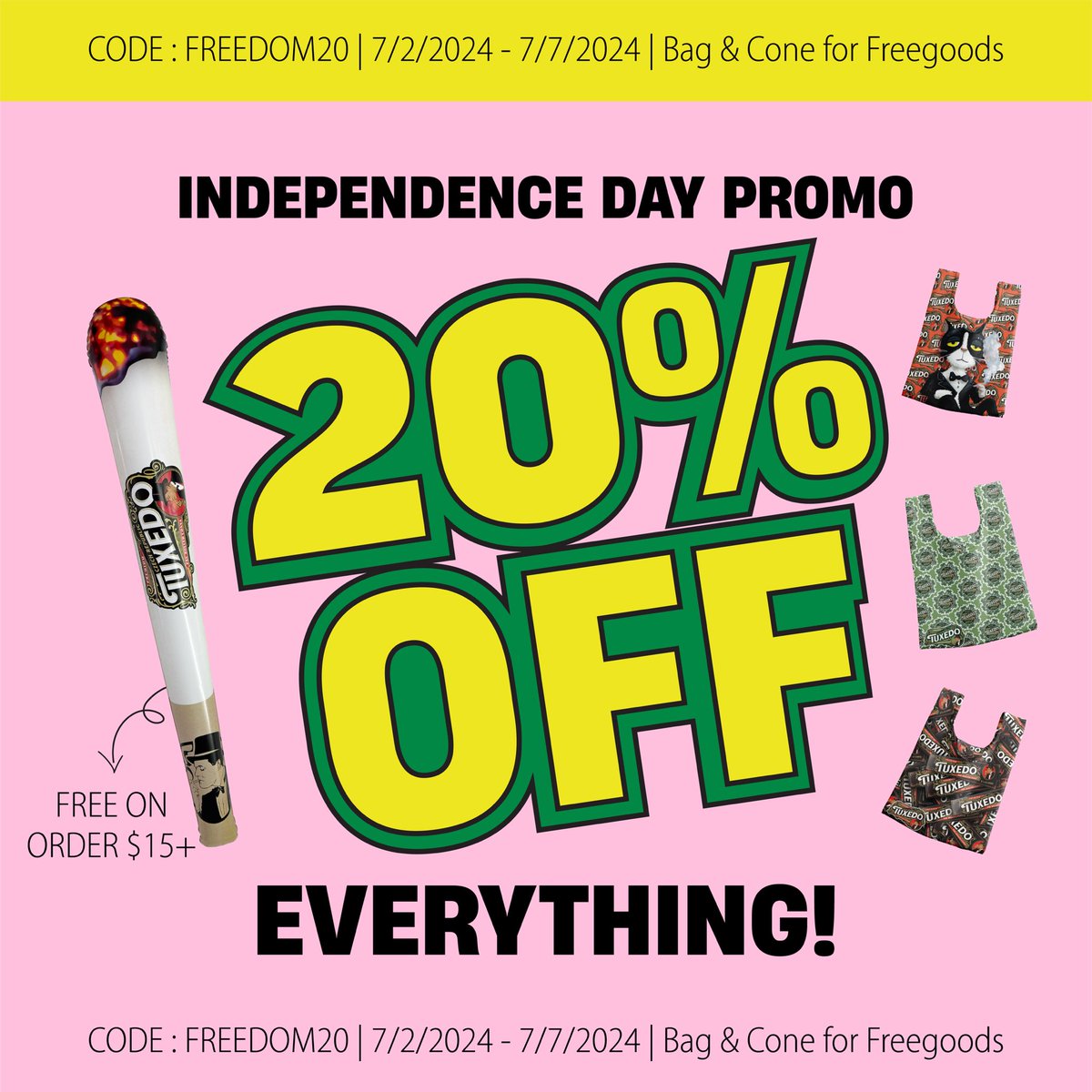 Tuxedopaper's tweet photo. 🍃 Independence Day Special Promotion 🍃

Code: FREEDOM20
20% off on everything! Plus, get a free bag and inflatable cone!

Ends on July 7th! Grab your deal now!

#promo #sale #special #🍃 https://t.co/PBNDkWilQh