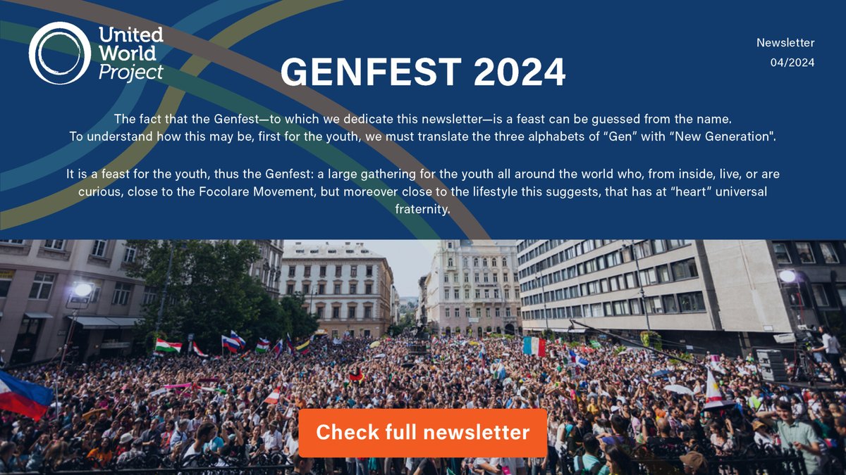 The fact that the Genfest—to which we dedicate this newsletter—is a feast can be guessed from the name. To understand how this may be, first for the youth, we must translate the three alphabets of “Gen” with “New Generation".

Continue reading: unitedworldproject.org/newsletter/giu…