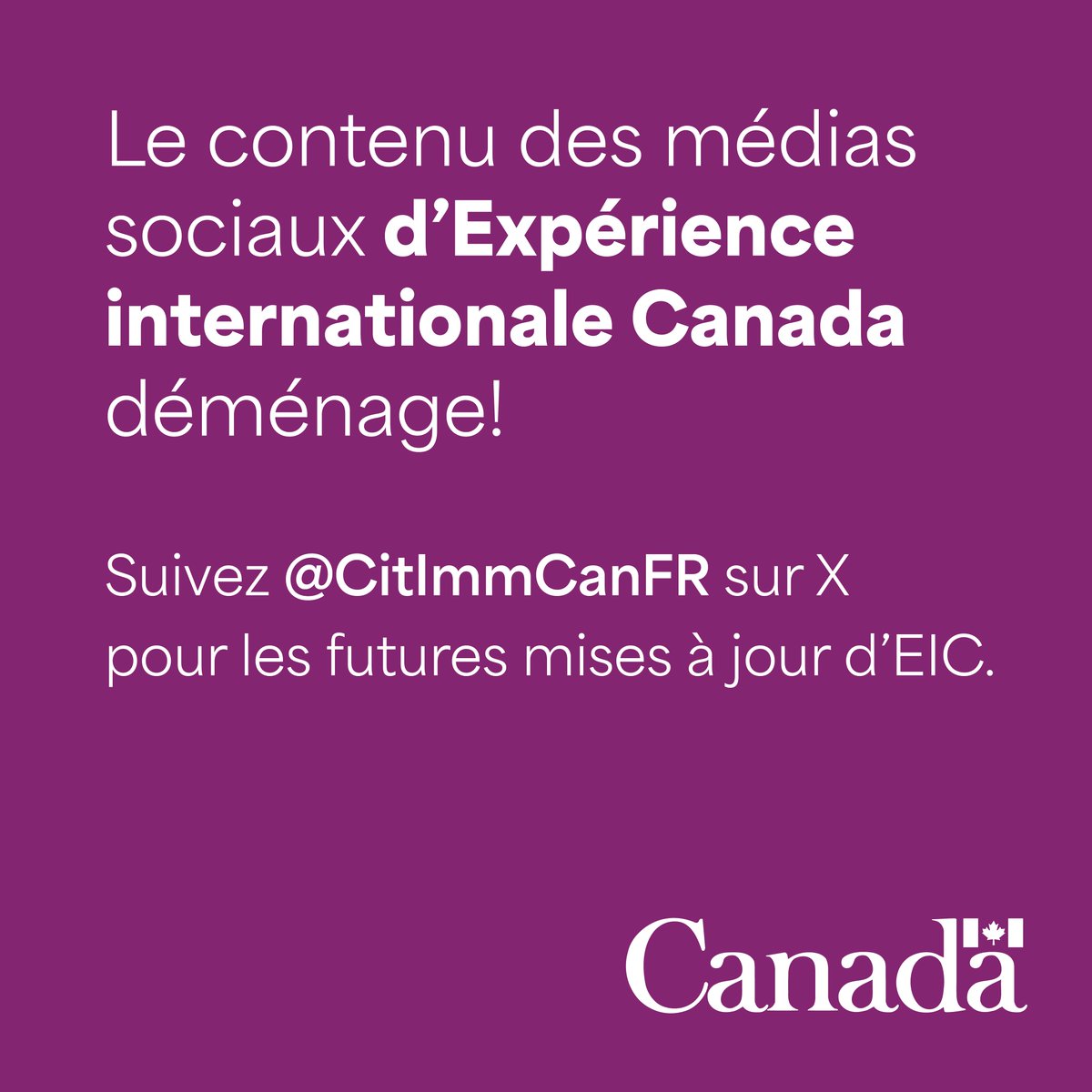 AVIS IMPORTANT : À compter du 30 août 2024, ce compte ne sera plus mis à jour. Pour continuer à voir les mises à jour d’Expérience internationale Canada, suivez-nous à <a href="/CitImmCanFR/">IRCC</a>.