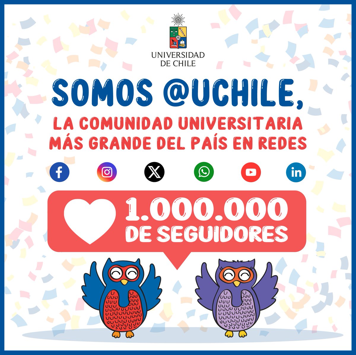 La Universidad de Chile cuenta con la comunidad más grande del país en redes sociales, y esto se consolida con <a href="/uchile/">Universidad de Chile</a>  superando el millón de seguidores, en la sumatoria de todas las plataformas. Agradecemos a la comunidad de la Casa de Bello.