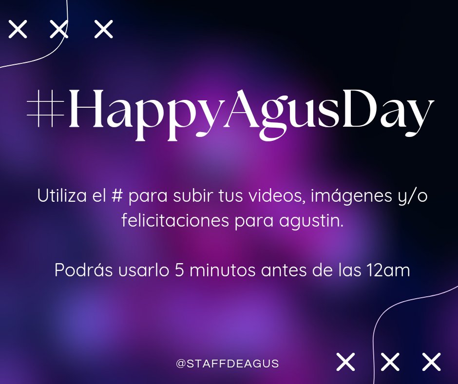staffdeagus's tweet photo. Holaa, como la mayoría sabrá el cumpleaños de Agus es muy pronto, así que hemos creado el siguiente # para que puedan usarlo y que Agus le sea más fácil ver todas sus felicitaciones. 

Podrán usarlo 5min antes de las 12am(🇺🇾)
Abajo les dejamos el horario en los demás países. https://t.co/dWPiQsf6V2