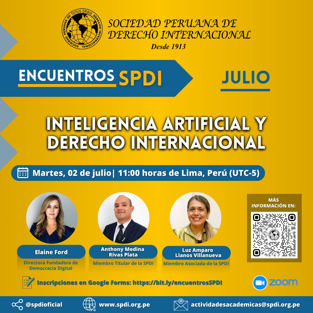 ddintorg's tweet image. 📢HOY se realizará el Encuentro de la Sociedad Peruana de Derecho Internacional #SPDI que tratará el tema #InteligenciaArtificial y tendrá como ponentes a #ElaineFord junto a miembros de SPDI.
📆11:00 hrs Lima-Perú
Inscripciones: bit.ly/encuentro
#IA #AI #DemocraciaDigital