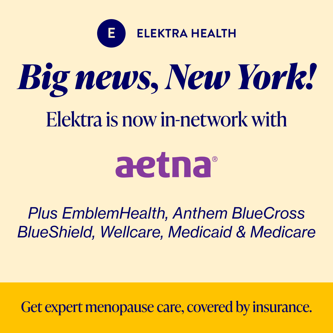 ElektraHealth's tweet photo. 🗽BIG NEWS, NEW YORK!🗽Telemedicine care with Elektra is now covered by @Aetna! 

Aetna joins @EmblemHealth, @AnthemBlueCross, @WellcarePlans, @MedicareGov, and @MedicaidGov in expanding access to covered menopause care.

BOOK AN IN-NETWORK VISIT: https://t.co/6jreFJqG7i https://t.co/Epzm0uCy4P