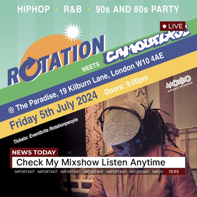 mixcloud.com/femifem/good-b…  Check the Femi Fem radio show  I played some good grooves from across the rhythm spectrum to make you feel really good
🔥🔥🔥 Join us for MOBO Award-winning Rotation meets Camouflage at The Paradise on Friday, 5th July!
eventbrite.co.uk/e/rotation-mee…