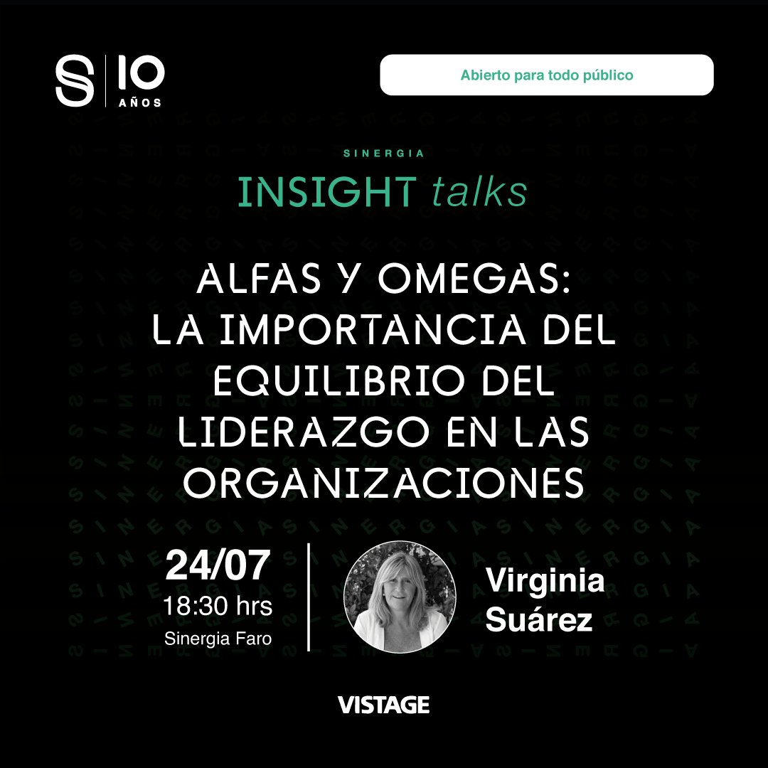 Alfas y Omegas. La importancia del equilibrio del liderazgo en las organizaciones. Te esperamos el 24 de julio en Sinergia Faro para la siguiente charla de Sinergia Insight Talks.
Inscribite:bit.ly/4aaejJz