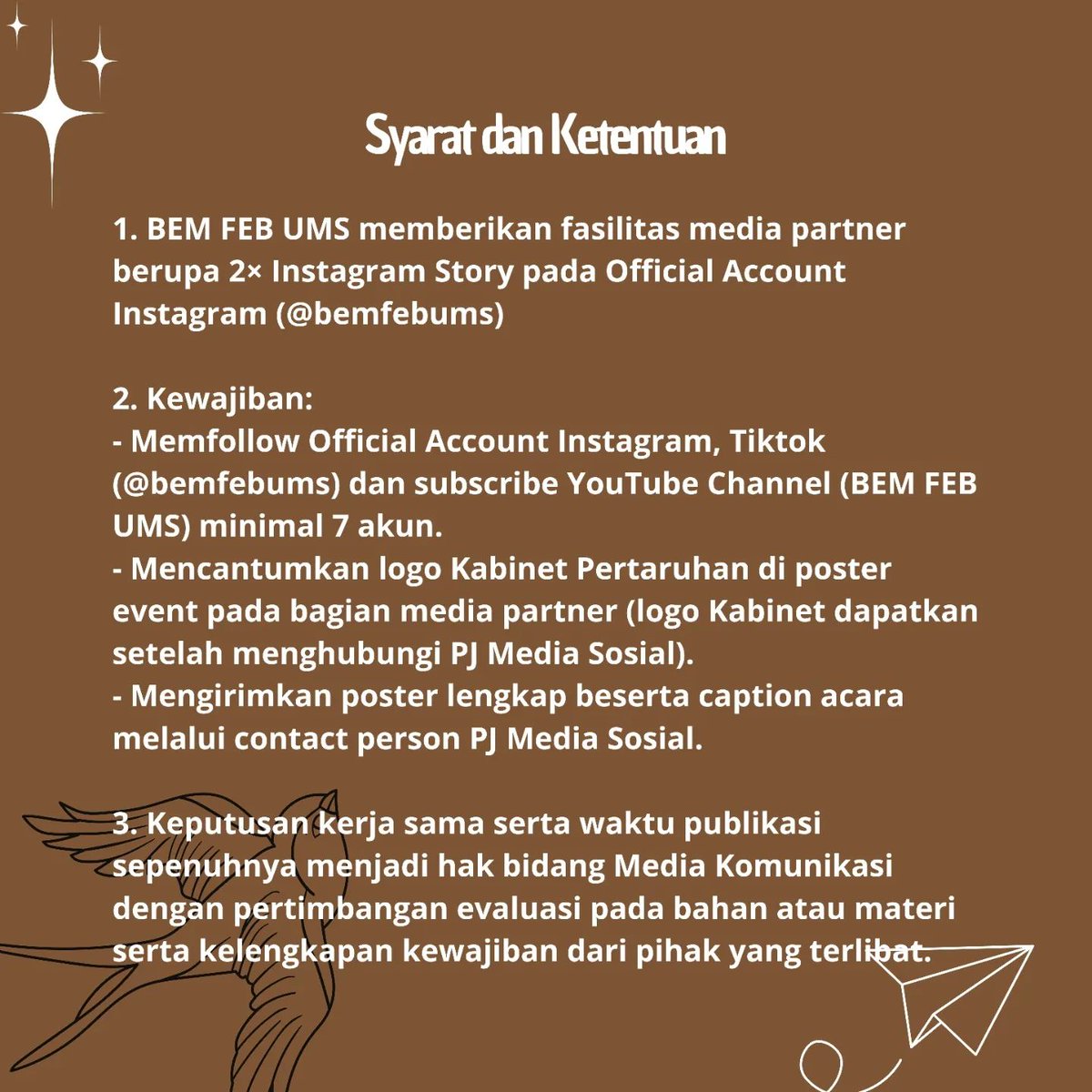 [SYARAT DAN KETENTUAN MEDIA PARTNER]

Hallo, FEB UMS!

Apa saja sih syarat dan ketentuan media partner BEM FEB UMS 2024? Simak yuk!

Terimakasih, semoga bermanfaat.

======================
Bidang Media Komunikasi
BEM FEB UMS 2024
Kabinet Pertaruhan