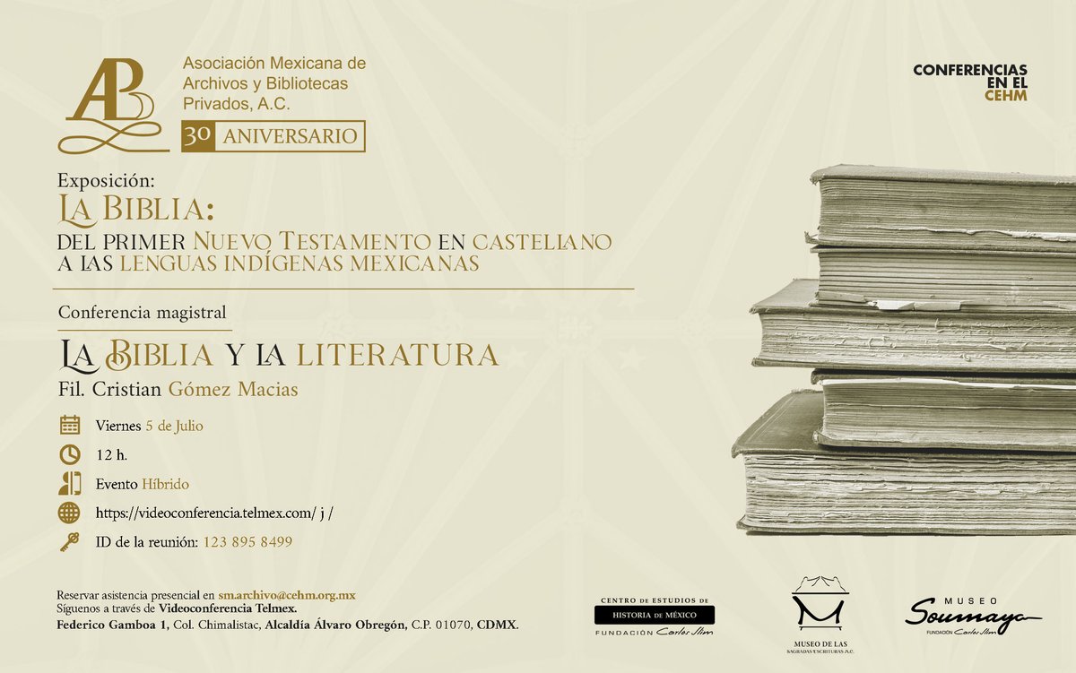 “La Biblia: del primer Nuevo Testamento en castellano a las lenguas indígenas mexicanas”

La Biblia y la literatura
Fil. Christian Gómez Macias

Síguenos a través de Videoconferencia Telmex.
videoconferencia.telmex.com/j/1238958499 
ID de la reunión: 123 895 8499