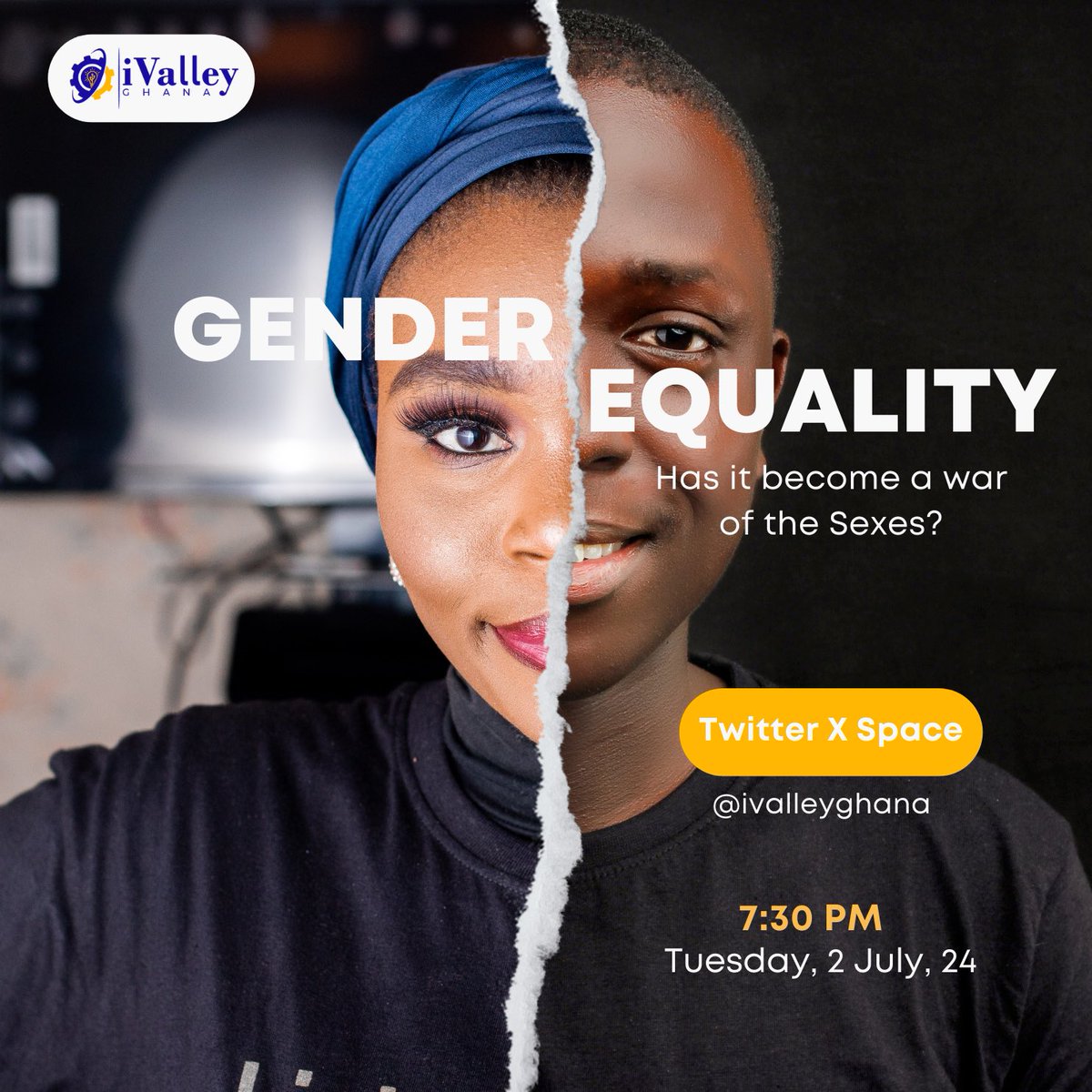 Join us for a thought-provoking discussion on the state of gender equality.

🗓️ Date: 02 July, 2024
🕒 Time: 7:30 PM (Ghana Time)
📍 Join us on Twitter X Space x.com/i/spaces/1lPKq…

See you there!

#iValleyGhana #GenderEquality #InclusiveSociety #TwitterSpace