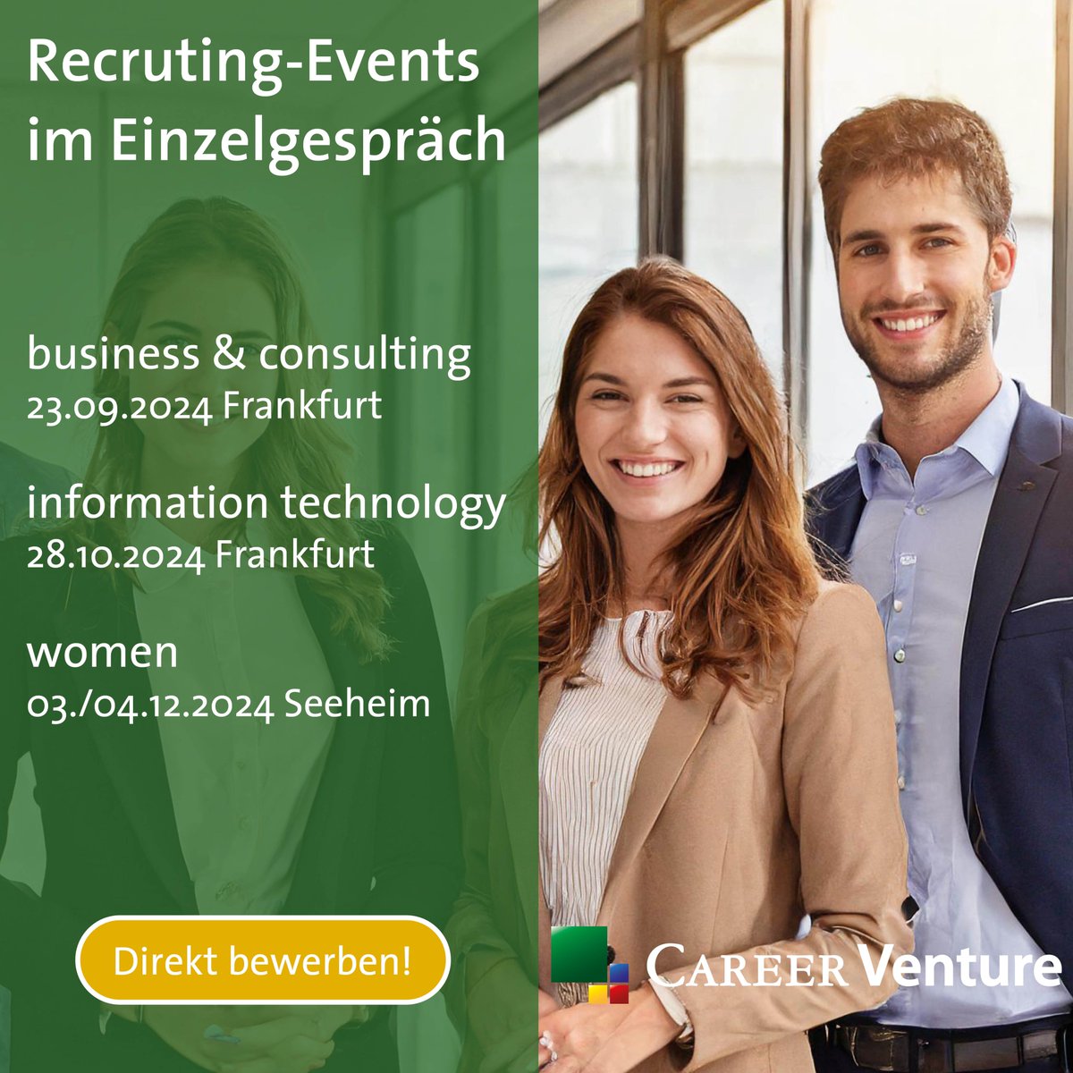 CAREER Venture® Recruiting-Events für Hochschulabsolventen Herbst 2024. Wir übernehmen für die Teilnehmenden die Tagesverpflegung sowie die Reise- und Übernachtungskosten. career-venture.de/termine #careerventure #absolventen #beratung #Consulting #Karrieremesse #Berufseinsteiger