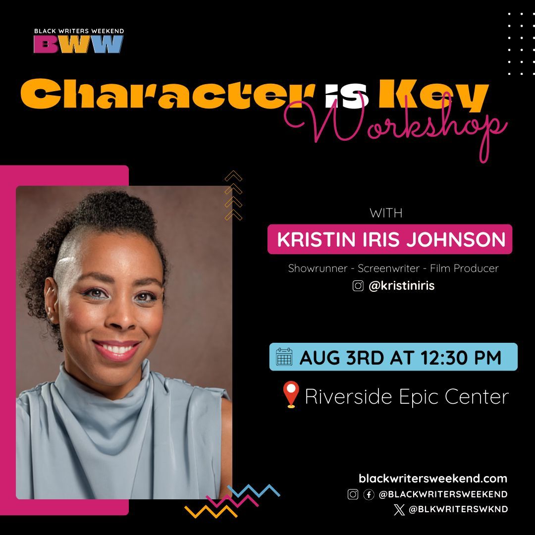 blkwriterswknd's tweet photo. Learn to create captivating characters at the "Character is Key" workshop with @kristiniris! 🎬📝 Join us on Aug 3rd, 12:30 PM at Riverside EpiCenter. *Gold Pass required* Click the link in bio! #BlackWritersWeekend #WritingWorkshop #CharacterDevelopment https://t.co/HjVUiDaiH2