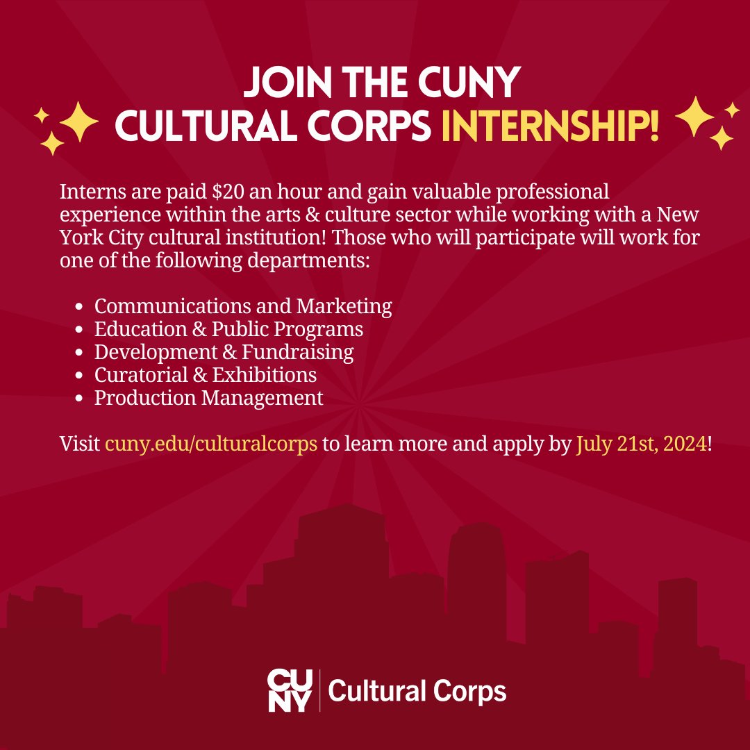 CUNYArts's tweet photo. The CUNY Cultural Corps student applications are now open!

If you are a CUNY student interested in gaining professional experience working with a New York City Cultural Institution in one of the following departments, visit https://t.co/wXlPY4Cawf to learn more and apply! https://t.co/Ut1Mknrlay