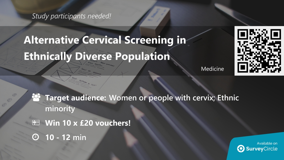 daily_research's tweet image. Participants needed for online survey!

Topic: "Alternative Cervical Screening in Ethnically Diverse Population" surveycircle.com/WR833C/ via @SurveyCircle #OfficialUoM

#CervicalScreening #selfsampling #ethnicity #CervicalCancer