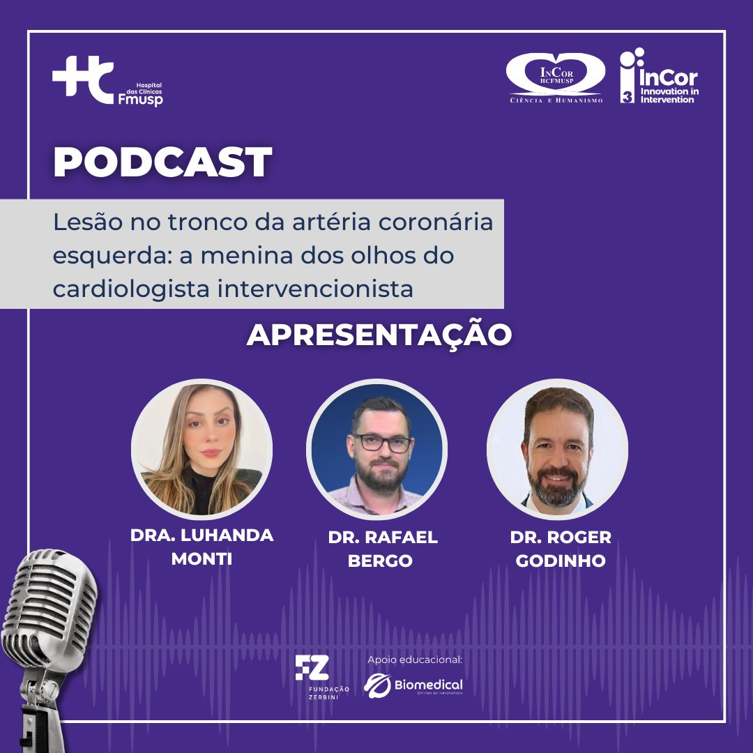 No novo episódio do #PodcastTripleI, Dra. <a href="/LuhandaM/">Luhanda Monti</a>, Dr. Rafael Bergo e Dr. <a href="/Roggg8/">Roger Godinho, MD, PhD</a> discutem sobre lesão de tronco da artéria coronária esquerda.

🎧Acesse nosso canal no Spotify e ouça o episódio: bit.ly/podcast-triple…