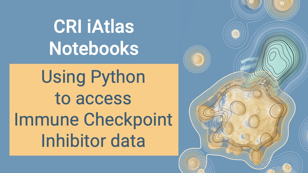 New notebook 🚨📒! Python code to access and explore clinical annotation, immune features and gene expression of +1k samples from studies of response to Immune Checkpoint Inhibitors. #Immunotherapy #immunoOncology 
github.com/CRI-iAtlas/iat…