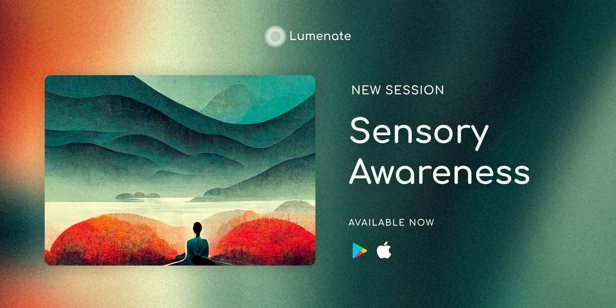 Set aside feelings of stress and worry by anchoring yourself in the present moment with our new sensory awareness meditation. Experience it now via the Lumenate app: buff.ly/459MyPY