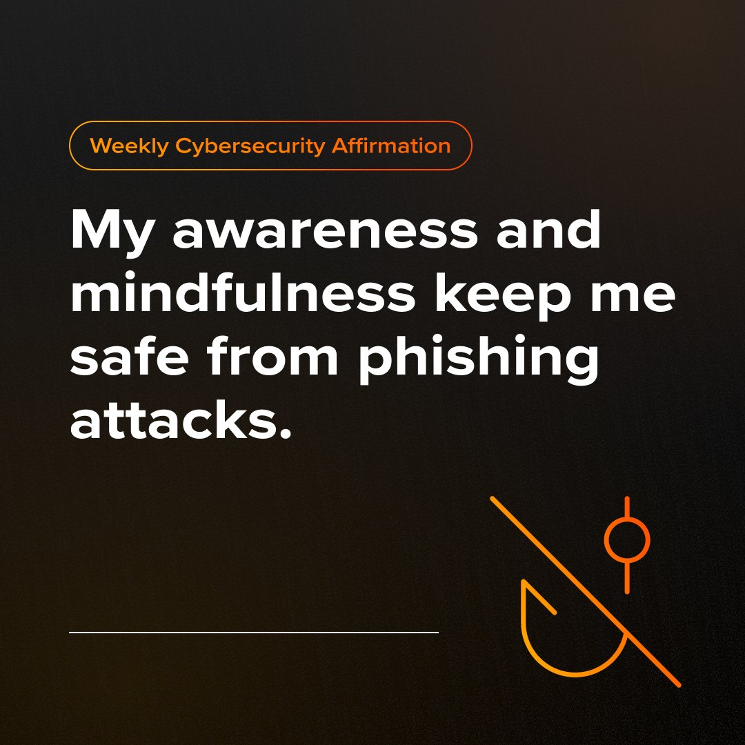 Weekly Cybersecurity Affirmation: My awareness and mindfulness keep me safe from phishing attacks. Always stay vigilant: double-check those emails and text messages, and think twice before clicking on any suspicious links!

#CyberSecurity #StaySafeOnline #PhishingAwareness