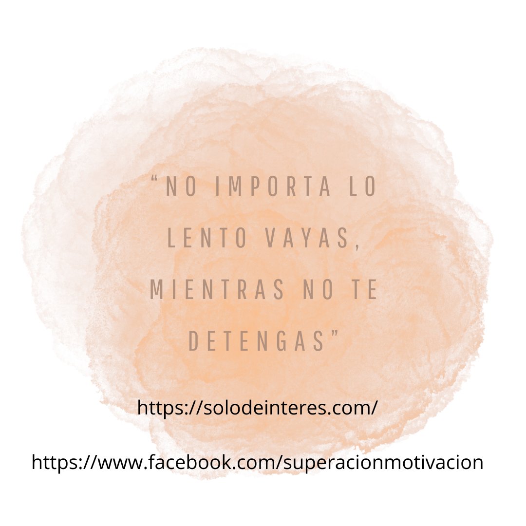 RCdeInteres's tweet photo. "No importa lo lento vayas, mientras no te detengas"
Somos Superación y Motivación
https://t.co/To8ygVYSBt
#Vive #pasoapasito #vivirlavida #felicidad #superacion #motivacion #díaadia #sueñosalalcance #sueños #metas #auoestima #autoestimaalta #inspiracióndiaria https://t.co/7ywwwHcquL