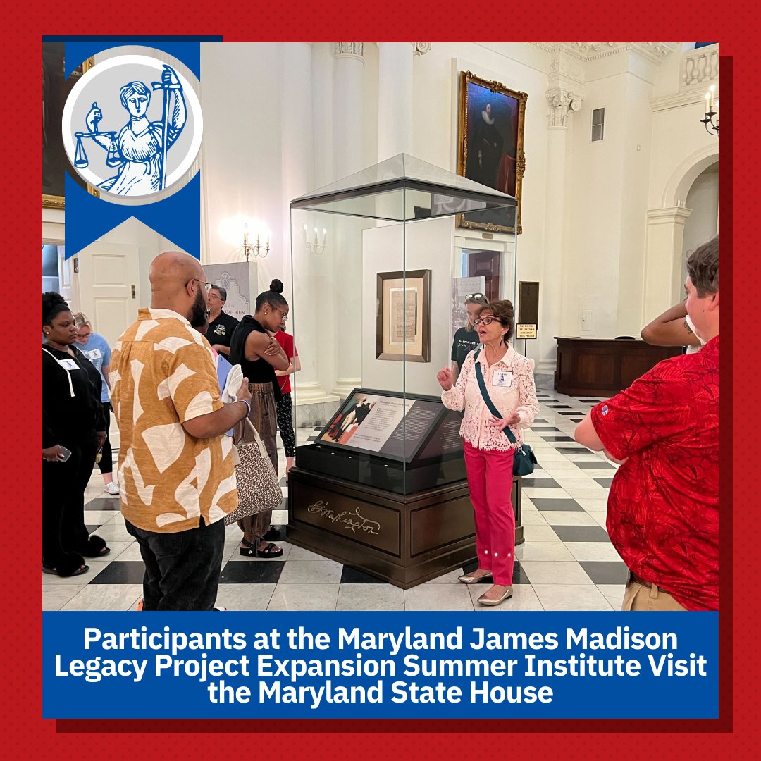 CivicEducation's tweet photo. Field trip! π James Madison Legacy Project Expansion summer institute participants in Maryland visit the MD State House & learn about Washington's resignation of his commission--an example of civic virtue. β Learn about JMLPE: https://t.co/JBQFz922gJ #civics #jmlpe https://t.co/Eo168XFkBD