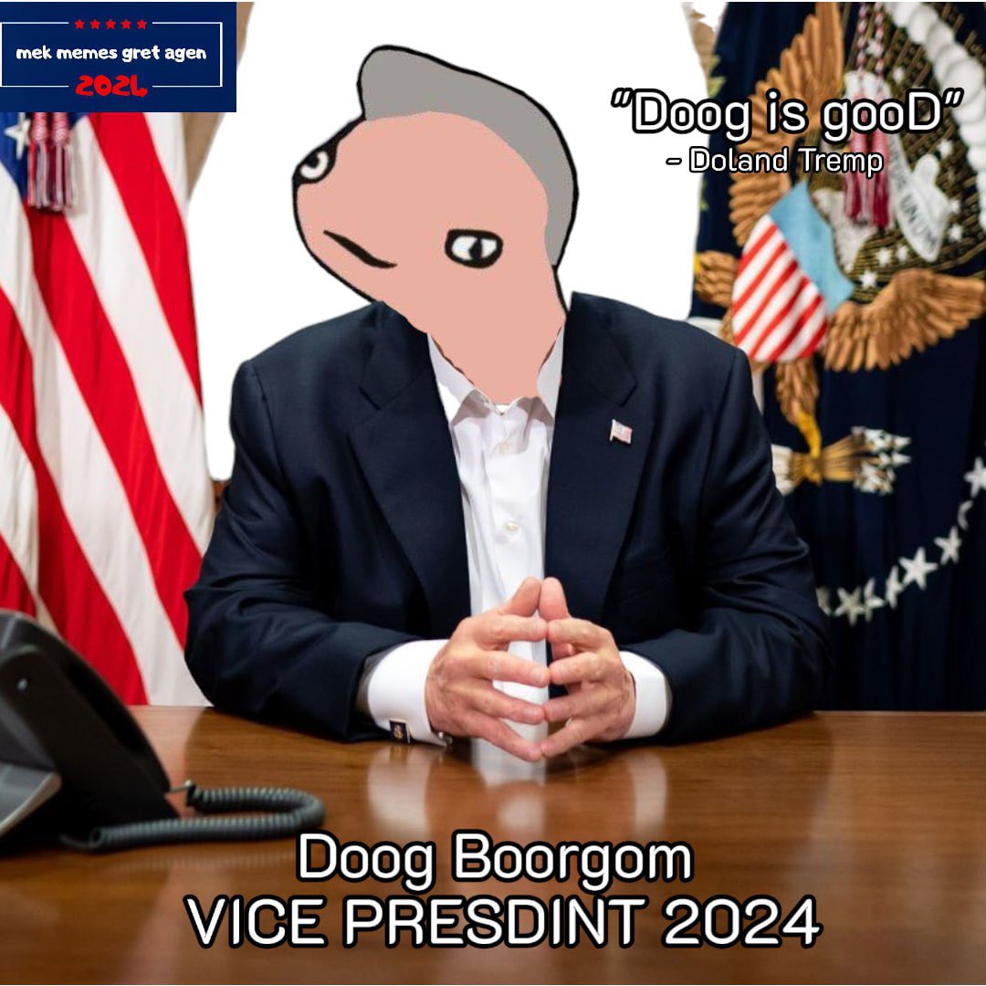 DoogBoorgoomSol's tweet photo. Lettuce Mek Merica gret agen 🇺🇸 

DOOG is the only GOOD choice for VP. 

It RILLY meks centz 💵 🚀 u no it 🤭

AEJvMPEf8xa6u5HNnZ42usczf7Z39hnpacYtztHrpump

$BOORGOM &amp; $TREMP 
#DreamTeam 😮 

Check out BOORGOM/SOL on DEX Screener! https://t.co/kIAdD8vaIl… https://t.co/OBhDaiuwn1