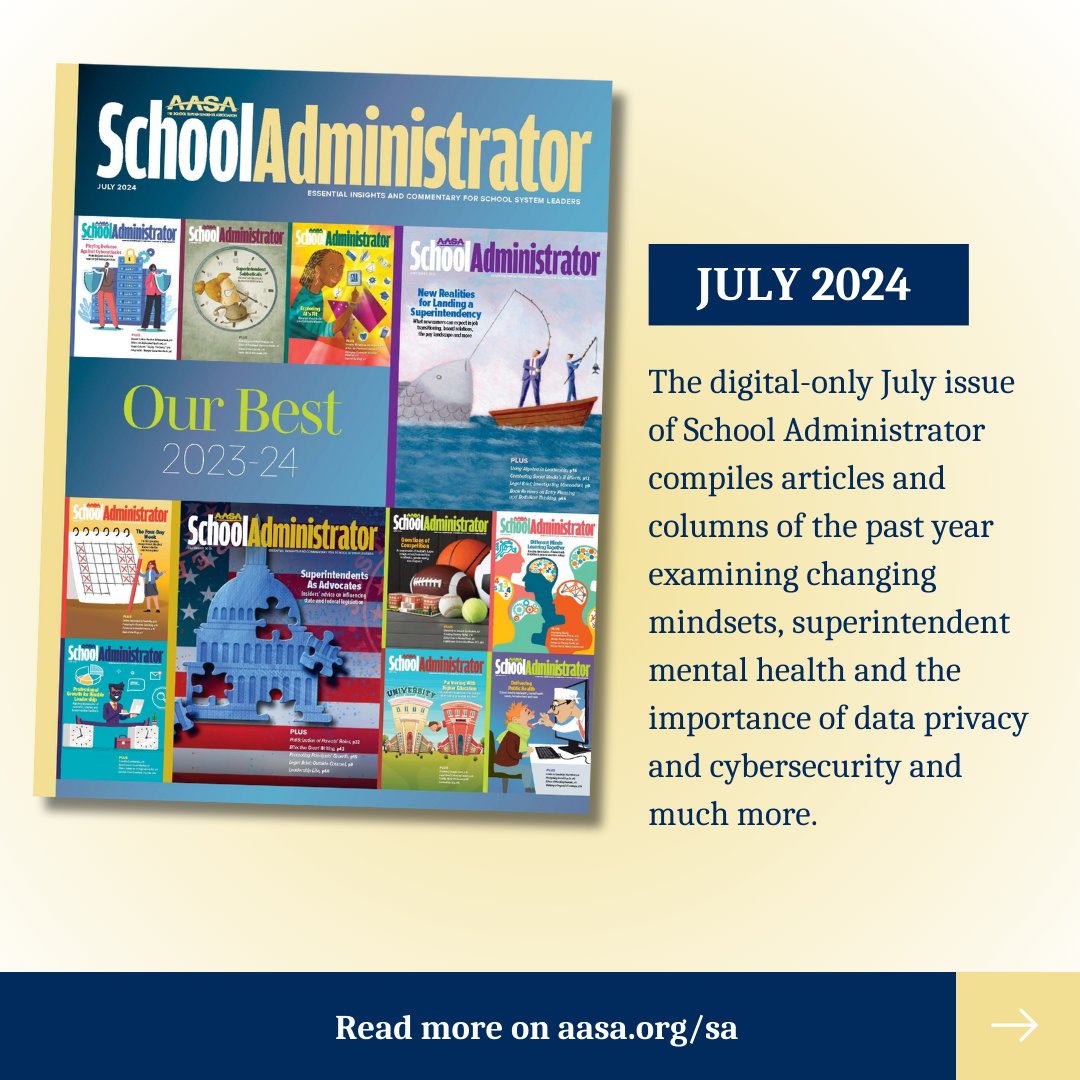 Check out the digital-only July issue of #AASAMag! This edition compiles insightful articles and columns from the past year, covering topics like changing mindsets, superintendent mental health, and much more.

📖 Read now: aasa.org/sa 

#EducationalLeadership