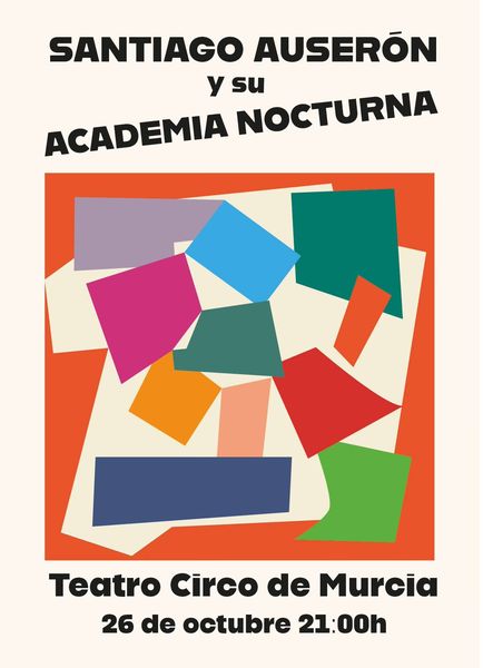 OiEdicion's tweet photo. Santiago Auserón y su Academia Noctuna llega este otoño al escenario del  Teatro Circo #Murcia < Entradas ya a la venta. https://t.co/v9hChCad0L