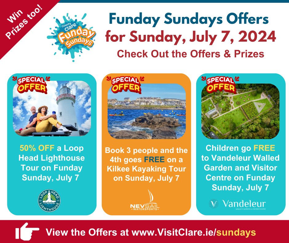 ClareTourism's tweet photo. Funday Sunday offers for this Sunday, 7th July ๐๐
Offers and Competitions feature weekly on https://t.co/YINFiouZRM
#VisitClare #KeepDiscovering #LingerLongerInClare #LoveThisPlace #LoopHeadLighthouse #VandeleurWalledGarden https://t.co/O8iZTptlhG