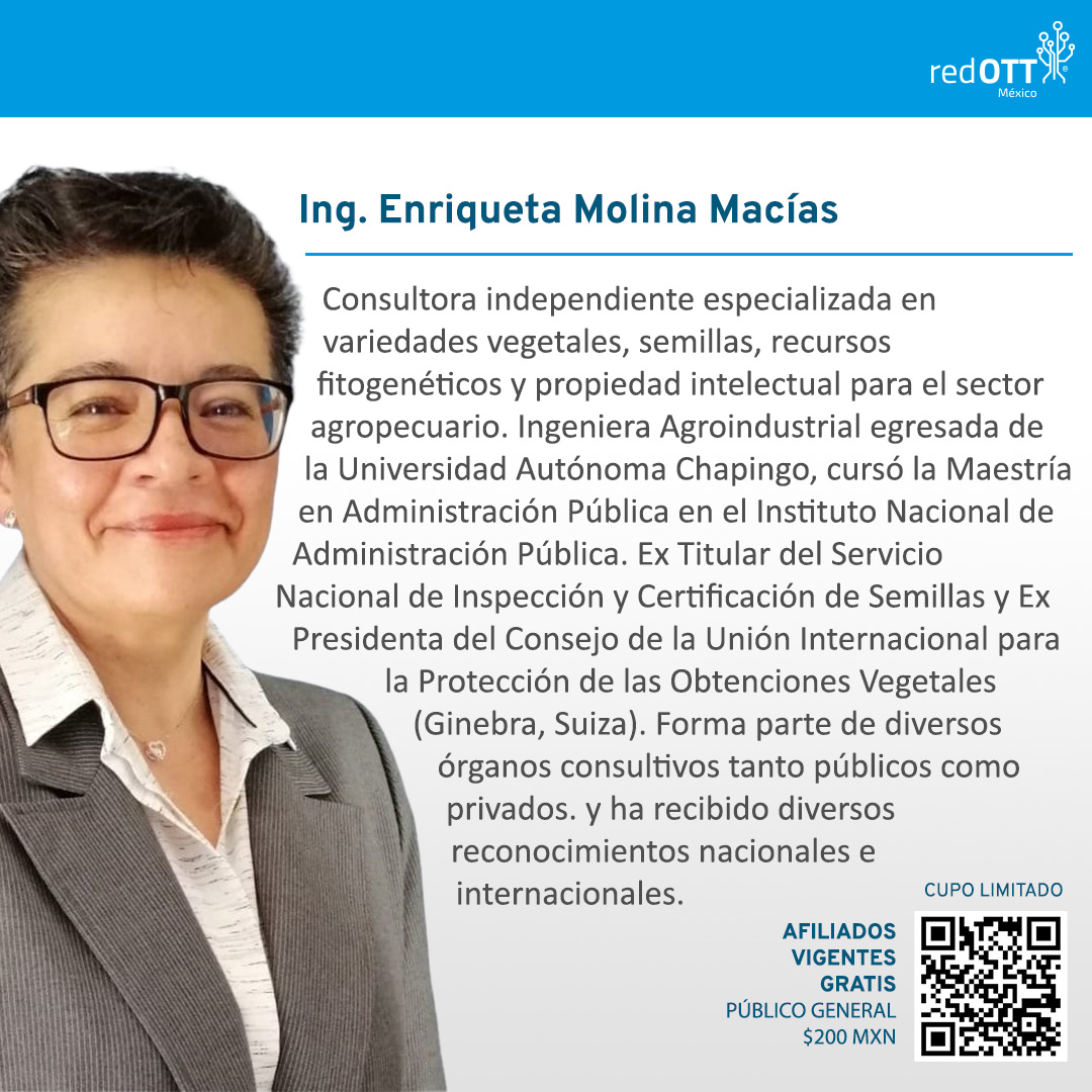 RedOTTMX's tweet photo. 🌾 Licenciamiento de Variedades Vegetales - Casos de Éxito 🌾

📅 Fecha: 4 de julio  
🕚 Hora: 11:00 hrs (CDMX)  
👩🏻‍🏫 Ponente: Ing. Enriqueta Molina Macías

¡No pierdas esta oportunidad de aprender de una experta!

🔗 *Inscríbete aquí*: https://t.co/MX2nkzhORg https://t.co/SW7kybOed9
