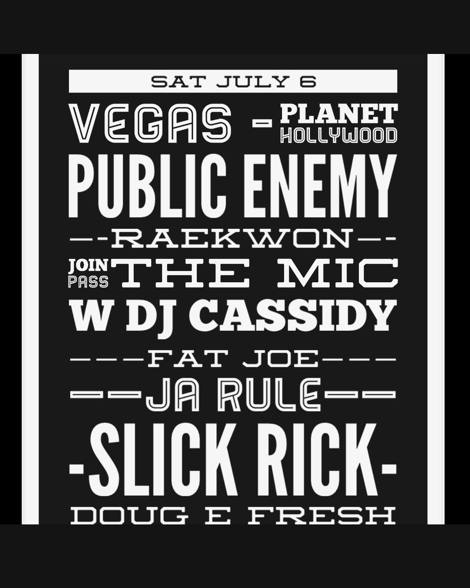 Saturday in Vegas <a href="/PublicEnemyFTP/">PUBLIC ENEMY</a> <a href="/MrChuckD/">Chuck D</a> <a href="/FlavorFlav/">FLAVOR FLAV</a> w Hip Hop Greats <a href="/PlanetHollywood/">Planet Hollywood</a>