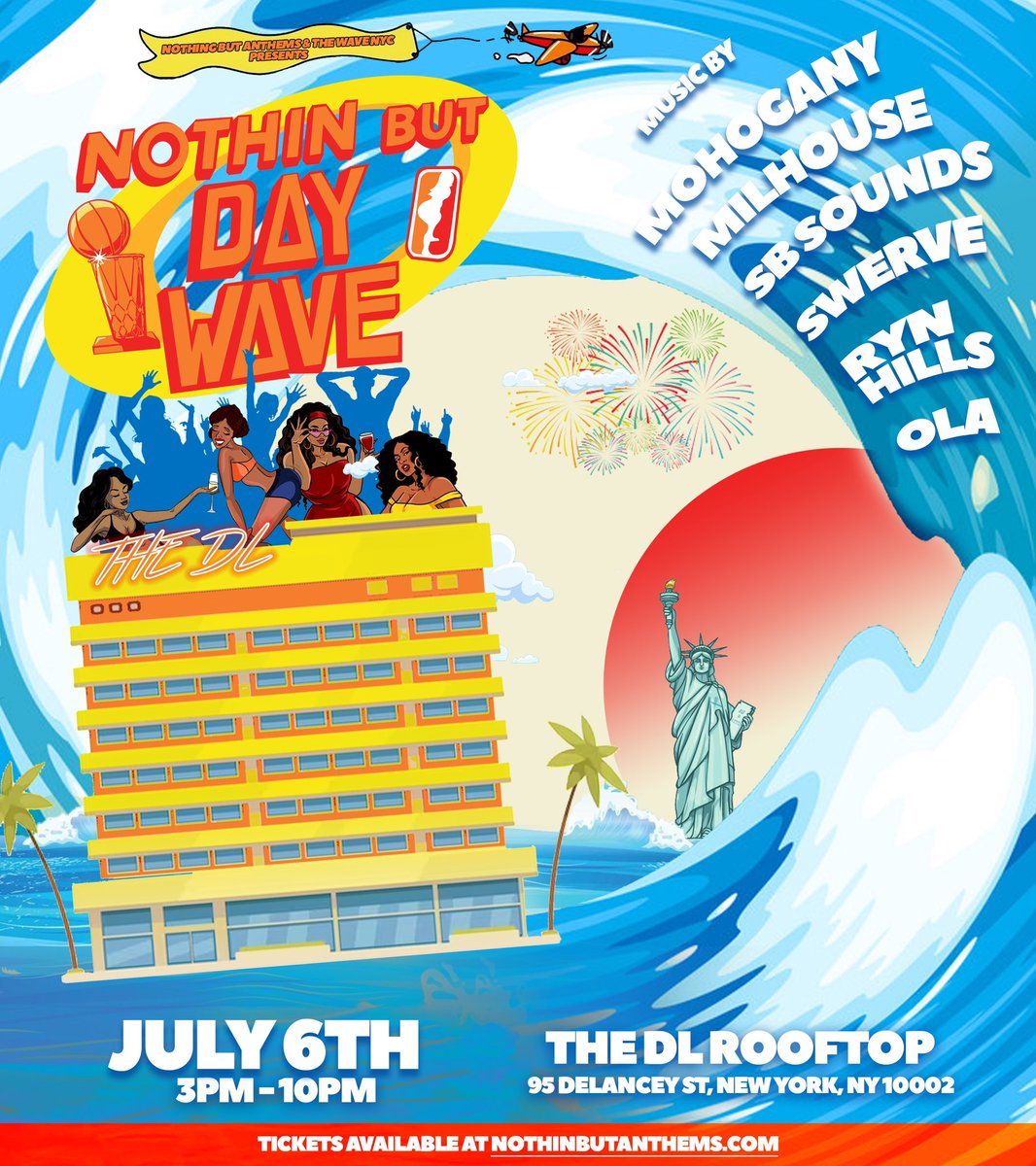 TheWaveNYC's tweet photo. 👀 Its a Wave Weekend July 6th Day Wave @ The DL. And the almighty on July 7th https://t.co/ZEogc49Ebu