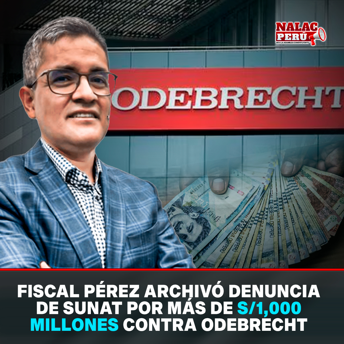 nalacperu2021's tweet image. #Alerta | El fiscal José Domingo Pérez archivó una denuncia de la Sunat contra Odebrecht por defraudación tributaria de más de S/1,000 millones, en agravio del Estado. 🚨