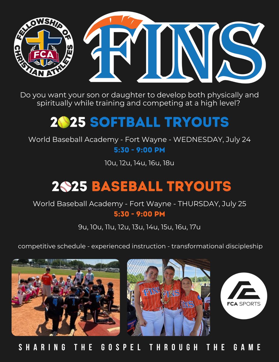 NE Indiana FCA Sports update!

Register for FINS ⚾️ and 🥎 tryouts in Fort Wayne - July 24-25 at the World Baseball Academy.

FINS = Faith IN Sport

FINS Baseball tryout link ⬇️ 
 
forms.gle/jSgT6XiMGxEnmY…
 
FINS Softball tryout link ⬇️ 
 
forms.gle/XrJyQePJQ2tGMb…