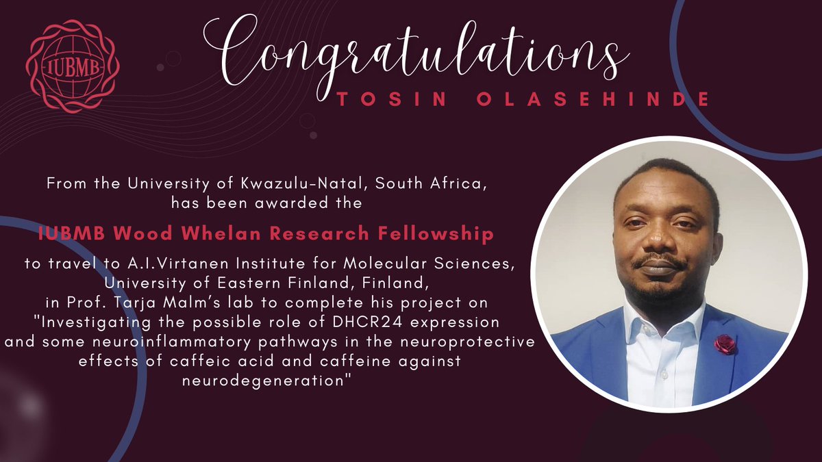 IUBMB (@iubmb) on Twitter photo Congratulations Tosin Olasehinde <a href="/UKZN/">University of KZN</a>, ๐ฟ๐ฆ, awarded an IUBMB Wood-Whelan Fellowship to @LabMalm <a href="/AIV_Institute/">A.I. Virtanen Institute</a> <a href="/UniEastFinland/">University of Eastern Finland</a>, ๐ซ๐ฎ, to work on "Investigating the role of DHCR24 expression in the neuroprotective effects of caffeic acid and caffeine against neurodegeneration". Congratulations Tosin Olasehinde <a href="/UKZN/">University of KZN</a>, ๐ฟ๐ฆ, awarded an IUBMB Wood-Whelan Fellowship to @LabMalm <a href="/AIV_Institute/">A.I. Virtanen Institute</a> <a href="/UniEastFinland/">University of Eastern Finland</a>, ๐ซ๐ฎ, to work on "Investigating the role of DHCR24 expression in the neuroprotective effects of caffeic acid and caffeine against neurodegeneration".