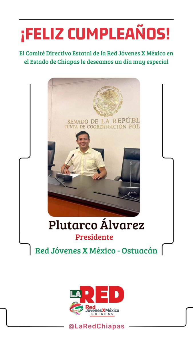 El CDE de #LaREDChiapas Felicita a nuestro amigo y líder, el Dirigente Municipal de #LaREDOstuacán, Plutarco Álvarez López (<a href="/AlvarezPlutarco/">Plutarco Álvarez</a>); con motivo de su cumpleaños, deseándole un día lleno de alegría y mucha felicidad.

#SomosLaRED
#LaREDMásFuerte
