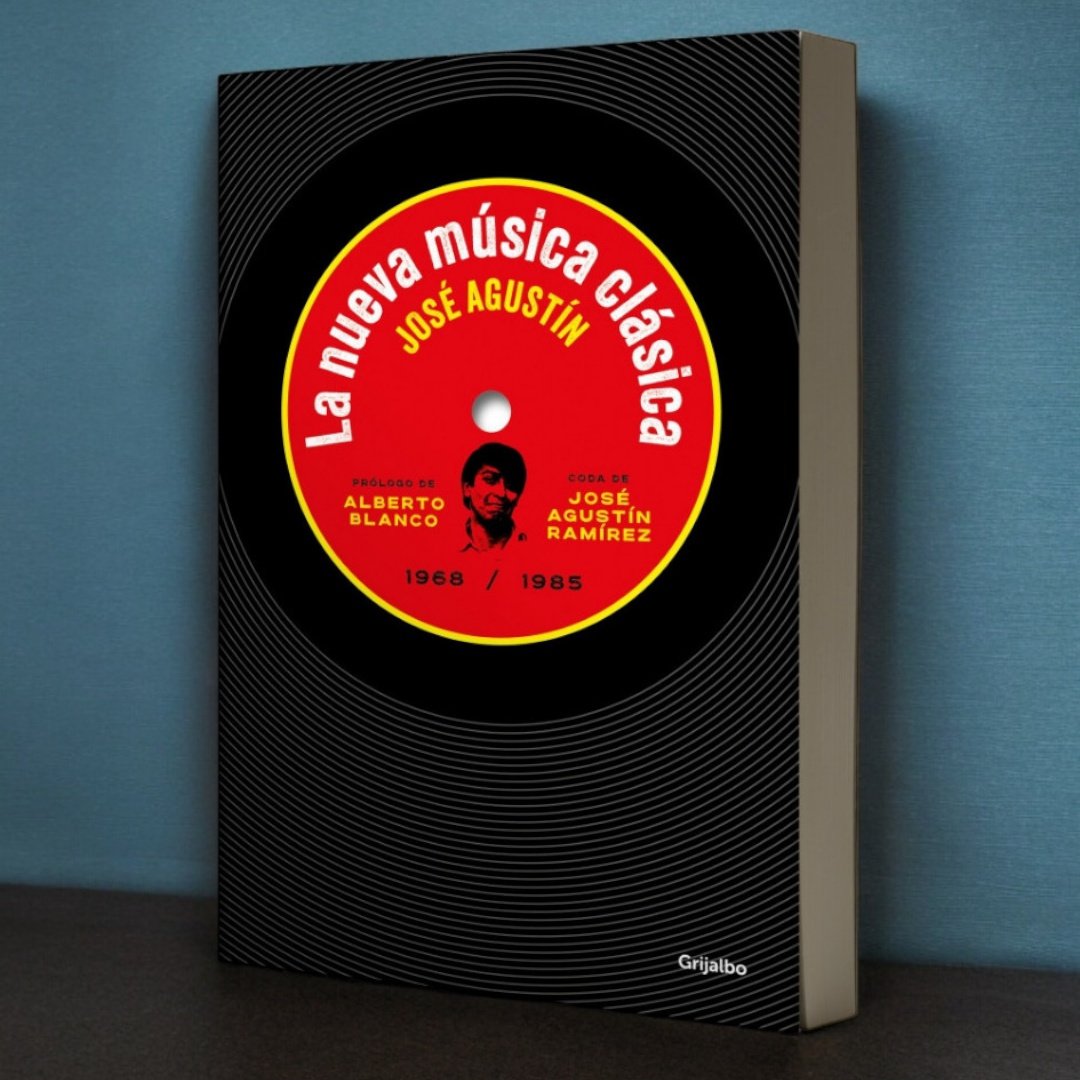 papalector's tweet photo. Con Prólogo de Alberto Blanco y Coda de José Agustín Ramírez regresa el libro de culto de José Agustín: «La nueva música clásica». https://t.co/I1sApdUrJD