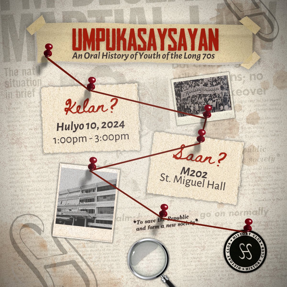 DLSUHistory's tweet photo. Come join the History Club on July 10, 2024, St. Miguel Hall Room M306, to commemorate the history of the 1970s and Martial Law

#UmpuKasaysayan
#ParaSaBayan
#ParaSaKasaysayan https://t.co/SMHf6EpIUT